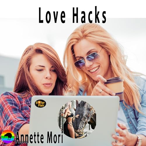 Love Hacks, Book 2: The Next Generation Series - Annette Mori episode artwork