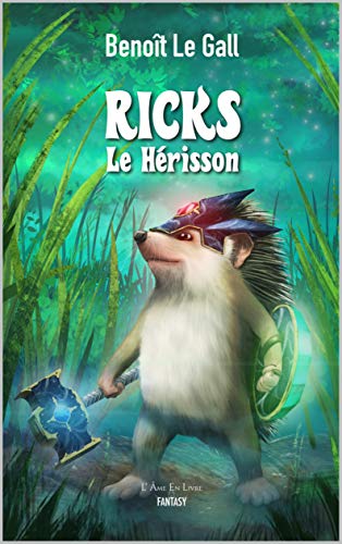 Télécharger Ricks Le Hérisson Francais PDF