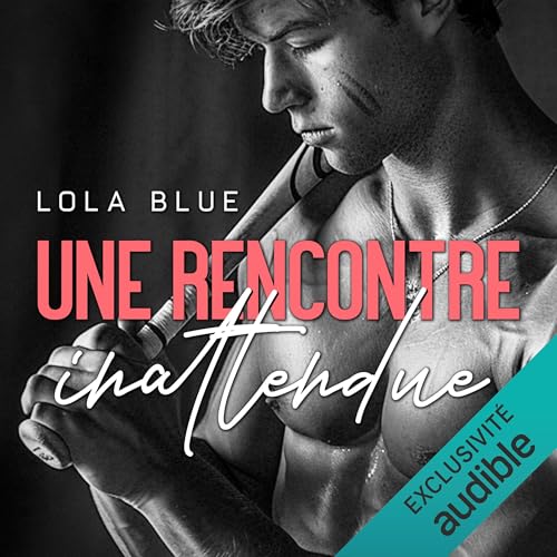 Page de couverture de Une rencontre inattendue
