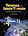 Terence the space tomato (KS Little Reader)
