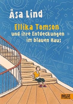 Hardcover Ellika Tomson und ihre Entdeckungen im blauen Haus [German] Book