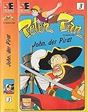  Peter Pan 3 - John, der Pirat [VHS]