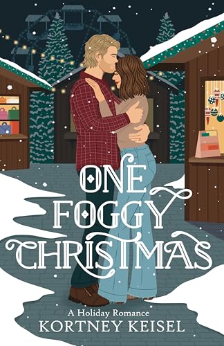 One Foggy Christmas: A Holiday Romance