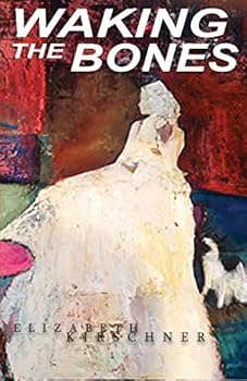 Paperback Waking the Bones Book