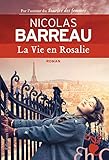  La vie en Rosalie