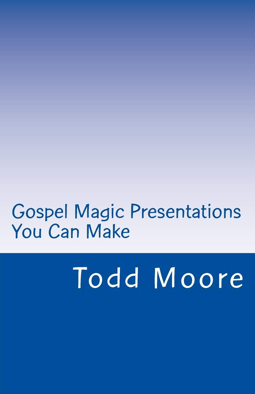 Gospel Magic Presentations You Can Make