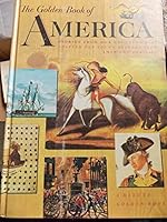 The Golden Book of America. Stories from Our Country's past adapted for Young Readers B001CI1M2O Book Cover