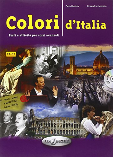 Colori d'Italia : Testi e attività per corsi avanzati (1CD audio) PDF Ebook En Ligne