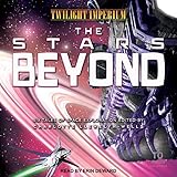  The Stars Beyond: A Twilight Imperium Anthology (Twilight Imperium Series)
