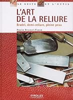 L'art de la reliure bradel demi-cuir pleine peau 2212110162 Book Cover