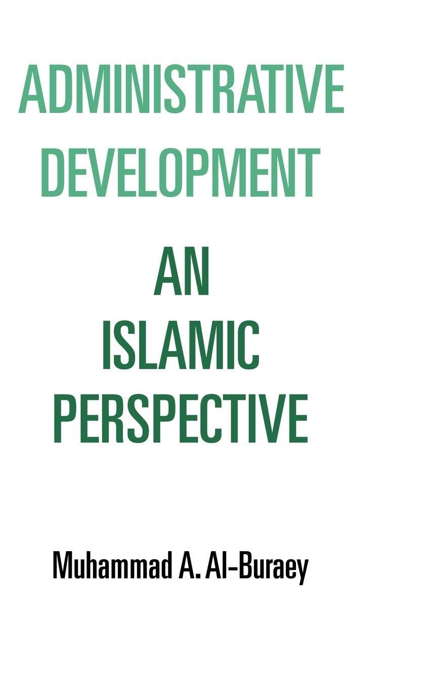 Administrative Development: An Islamic Perspective
