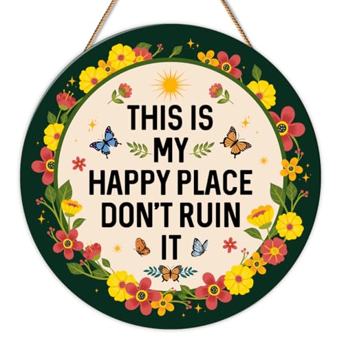 This is My Happy Place Don't Ruin It Wooden Sign Welcome Sign for Home Office Kitchen Bedroom Garden Decor, 11.8 x 11.8 Inches
