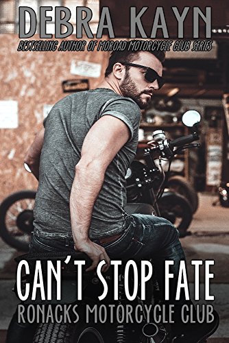 Can't Stop Fate: Ronacks Motorcycle Club