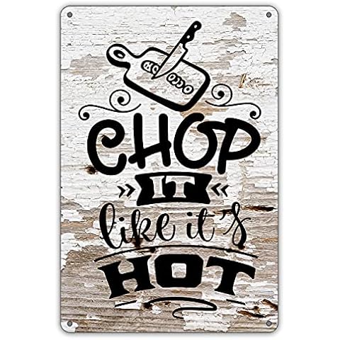 QIONGQI Funny Kitchen Quote Metal Tin Sign Wall Decor, Farmhouse Rustic Chop It Like It's Hot Sign for Home Kitchen Decor Gifts Cover