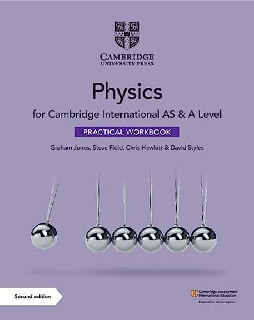 Cambridge University Press International AS & A Level Physics Practical Workbook