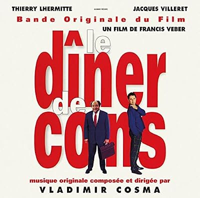 Portada del vinilo Le Diner De Cons de Vladimir Cosma