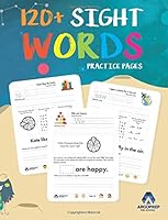 Sight Words Practice Workbook for Preschoolers to 3rd Grade: 120+ High Frequency Words | Ages 3+ and weekly FREE Bonuses 1946755141 Book Cover