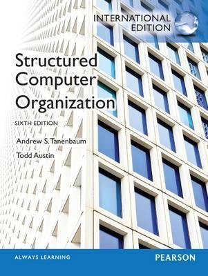 [(Structured Computer Organization)] [By (author) Andrew S. Tanenbaum ...