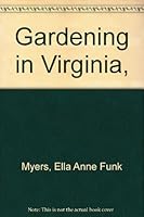 Gardening in Virginia, B00086MDD8 Book Cover