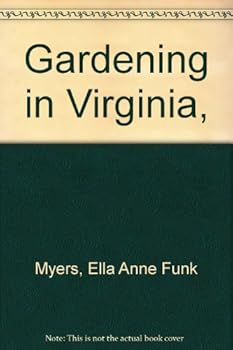 Gardening in Virginia,