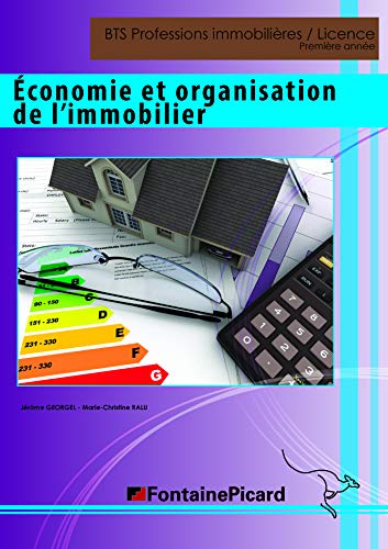  Economie et organisation de l'immobilier BTS Professions immobilières / Licence Livre PDF Gratuit
