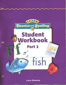 Paperback Student Workbook Part 2 Level K (SAXON Phonics and Spelling) Book