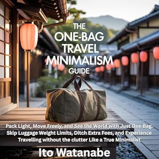 Page de couverture de The One-Bag Travel Minimalism Guide