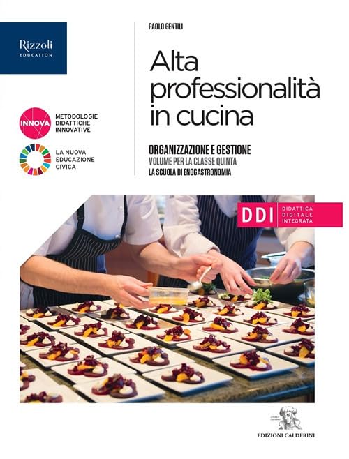 Alta professionalità in cucina. Per il 5° anno degli Ist. professionali alberghieri. Con e-book. Con espansione online (Vol. 3)