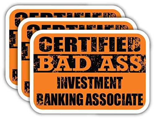 (x3) Certified Bad Ass Investment Banking Associate Stickers | Cool ...