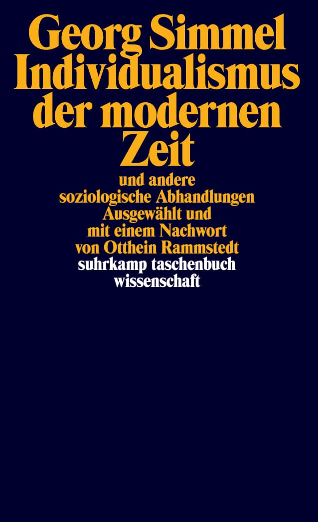 Individualismus der modernen Zeit: und andere soziologische Abhandlungen