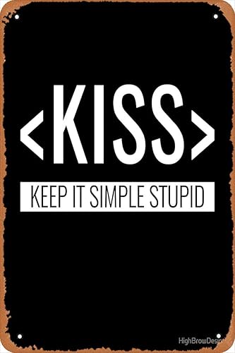 Letrero de metal con texto en inglés «Keep it Simple Stupid», «Kiss Principle Mounted Print», retro, decorativo, vintage, de 12 x 8 pulgadas