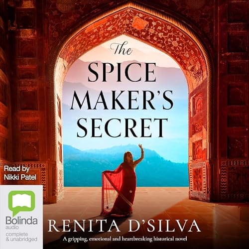 Renita D'Silva  The Spice Maker's Secret 