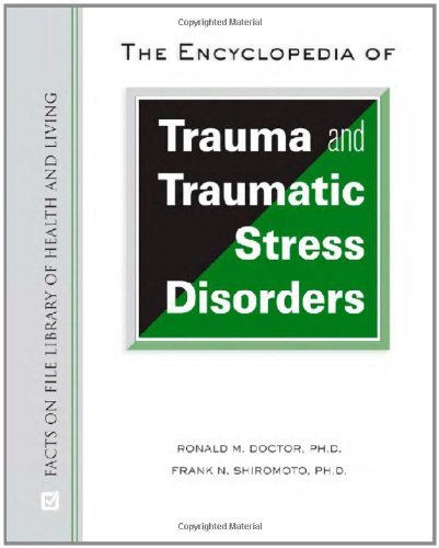 Amazon.com: The Encyclopedia of Trauma and Traumatic Stress Disorders ...