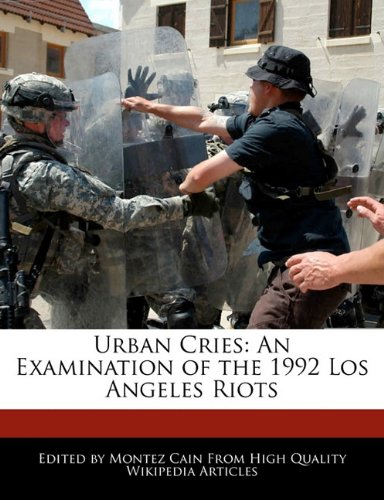 Amazon | Urban Cries: An Examination of the 1992 Los Angeles Riots ...
