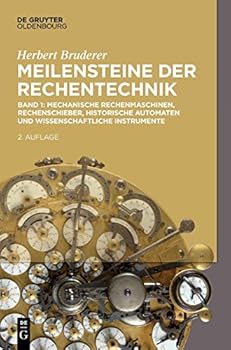Hardcover Mechanische Rechenmaschinen, Rechenschieber, historische Automaten und wissenschaftliche Instrumente [German] Book