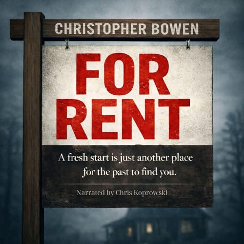 For Rent Audiobook By Christopher Bowen cover art