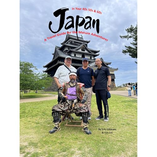 Japan In Your 40s 50s &amp;amp; 60s by Eric Gibbons episode artwork