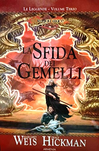 La sfida dei gemelli. Le leggende. DragonLance ... [Italian] 8834411390 Book Cover