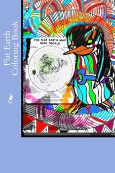Paperback Flat Earth Coloring Book: Penguins at the Edge of Flat Earth Book