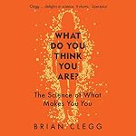 Cover of What Do You Think You Are?