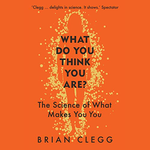 What Do You Think You Are? by Brian Clegg episode artwork