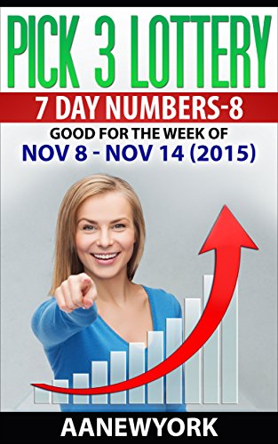 Pick 3 Lottery 7 DAY NUMBERS-8: Nov 8 – Nov 14 (2015)