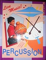 Percussion (Live Music) 1568471130 Book Cover