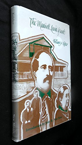 Maxwell Land Grant: A New Mexico item 0826306772 Book Cover