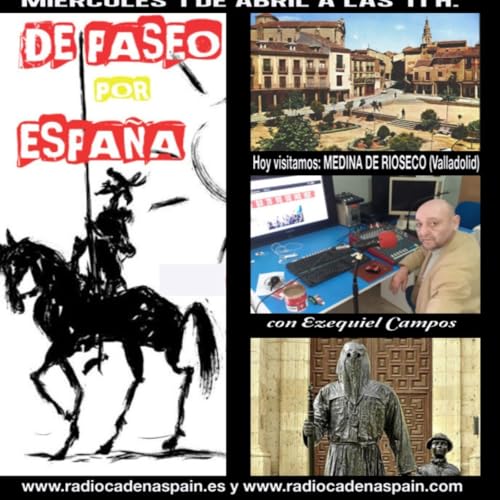 59- DE PASEO POR ESPA&Ntilde;A hoy Medina de Rioseco (Valladolid)