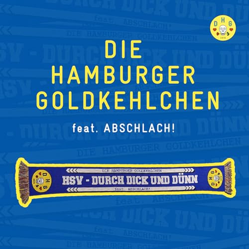 Die Hamburger Goldkehlchen feat. Abschlach!