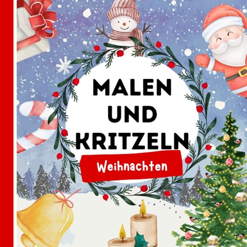 Malen und Kritzeln: Weihnachten Weihnachtsmann