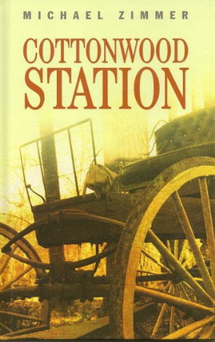 Cottonwood Station 1405682612 Book Cover