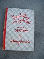 You're Sitting on My Eyelashes B0007E02C0 Book Cover