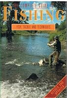 Complete Guide to Fishing: Coarse, Sea and Game 0856856428 Book Cover
